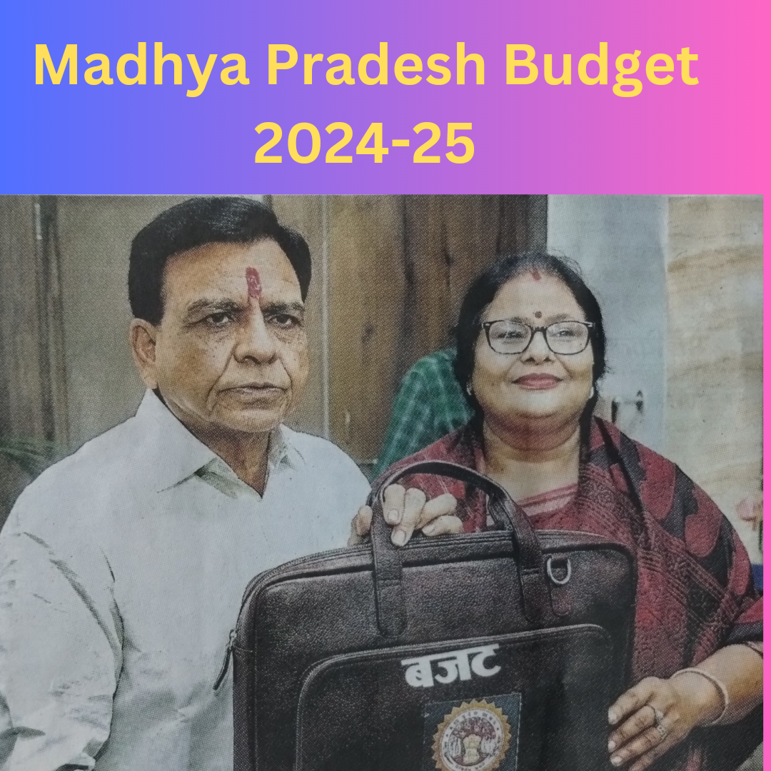 Madhya Pradesh (MP) Budget 2024-25: All Information, Highlights