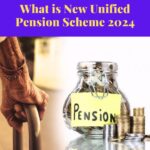 What is New Unified Pension Scheme 2024: Full Details, Calculator & More